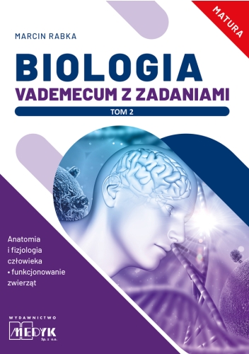 Biologia. Vademecum z zadaniami tom 2.